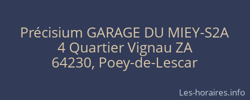 Précisium GARAGE DU MIEY-S2A