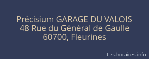 Précisium GARAGE DU VALOIS