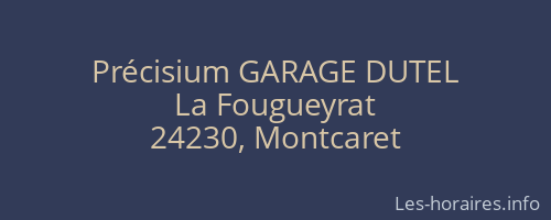 Précisium GARAGE DUTEL