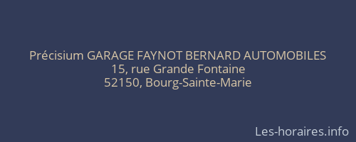 Précisium GARAGE FAYNOT BERNARD AUTOMOBILES