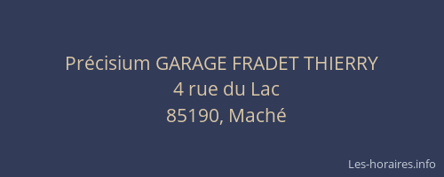 Précisium GARAGE FRADET THIERRY