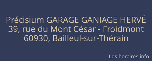 Précisium GARAGE GANIAGE HERVÉ