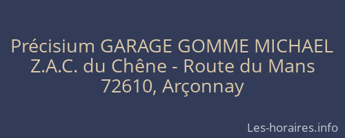 Précisium GARAGE GOMME MICHAEL