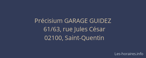 Précisium GARAGE GUIDEZ