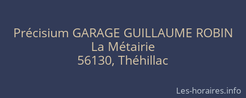 Précisium GARAGE GUILLAUME ROBIN