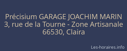 Précisium GARAGE JOACHIM MARIN