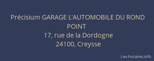 Précisium GARAGE L'AUTOMOBILE DU ROND POINT