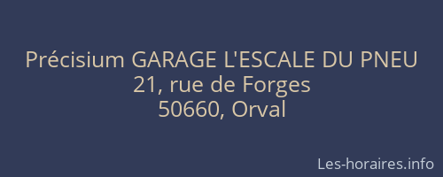 Précisium GARAGE L'ESCALE DU PNEU