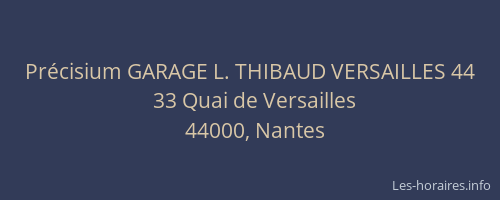 Précisium GARAGE L. THIBAUD VERSAILLES 44