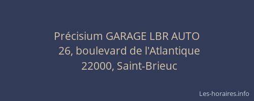 Précisium GARAGE LBR AUTO