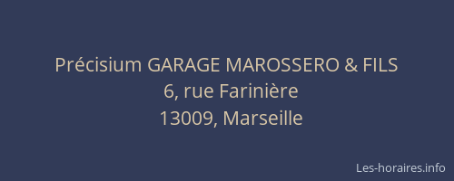 Précisium GARAGE MAROSSERO & FILS