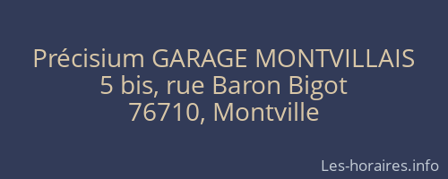 Précisium GARAGE MONTVILLAIS