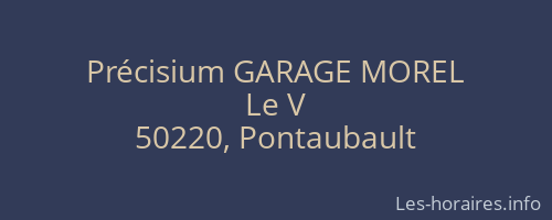 Précisium GARAGE MOREL