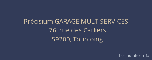 Précisium GARAGE MULTISERVICES