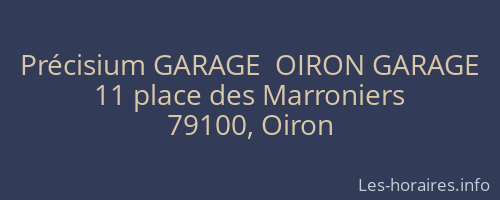 Précisium GARAGE  OIRON GARAGE