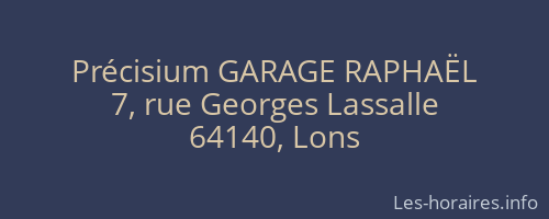 Précisium GARAGE RAPHAËL