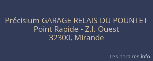 Précisium GARAGE RELAIS DU POUNTET
