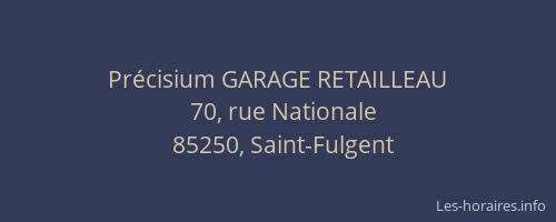 Précisium GARAGE RETAILLEAU