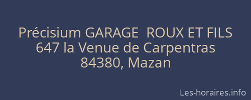 Précisium GARAGE  ROUX ET FILS