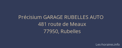 Précisium GARAGE RUBELLES AUTO