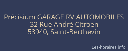 Précisium GARAGE RV AUTOMOBILES