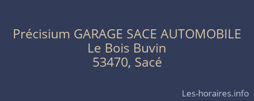 Précisium GARAGE SACE AUTOMOBILE