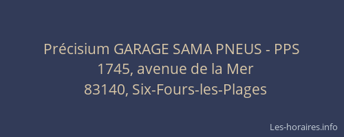 Précisium GARAGE SAMA PNEUS - PPS