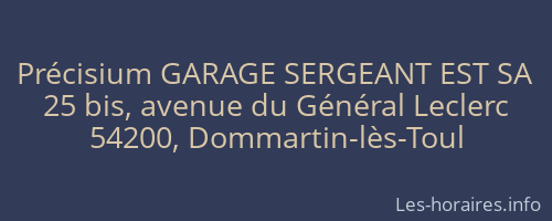 Précisium GARAGE SERGEANT EST SA