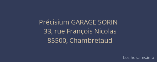 Précisium GARAGE SORIN
