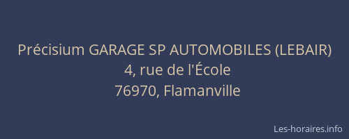 Précisium GARAGE SP AUTOMOBILES (LEBAIR)