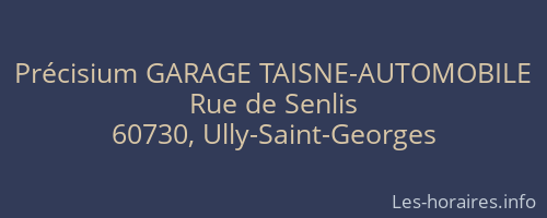 Précisium GARAGE TAISNE-AUTOMOBILE
