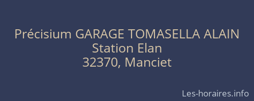 Précisium GARAGE TOMASELLA ALAIN