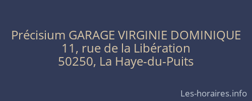 Précisium GARAGE VIRGINIE DOMINIQUE