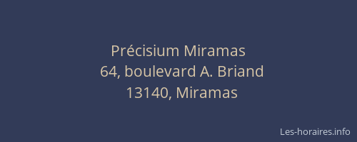 Précisium Miramas
