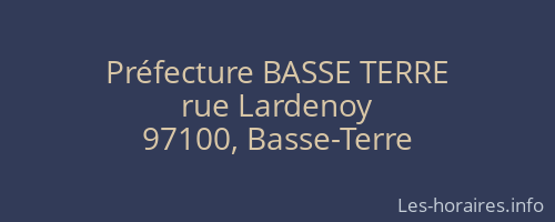 Préfecture BASSE TERRE