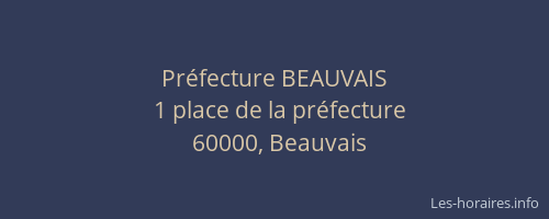 Préfecture BEAUVAIS