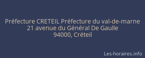 Préfecture CRETEIL Préfecture du val-de-marne