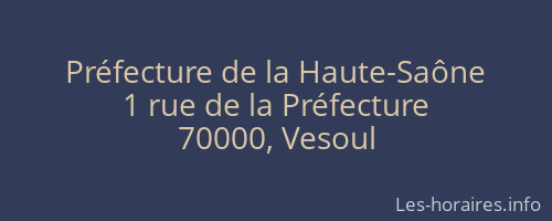 Préfecture de la Haute-Saône