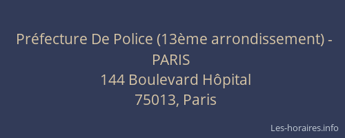 Préfecture De Police (13ème arrondissement) - PARIS