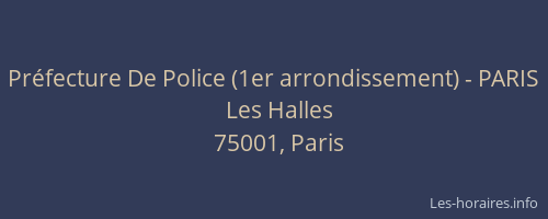 Préfecture De Police (1er arrondissement) - PARIS