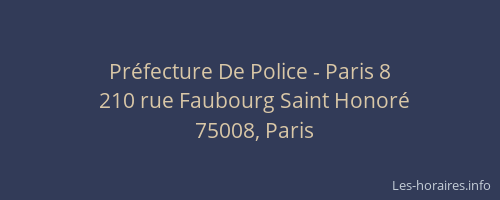 Préfecture De Police - Paris 8