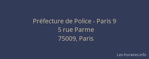 Préfecture de Police - Paris 9