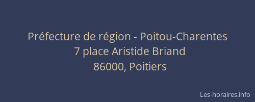 Préfecture de région - Poitou-Charentes