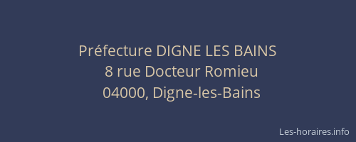 Préfecture DIGNE LES BAINS