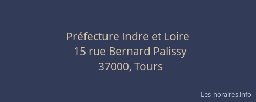 Préfecture Indre et Loire