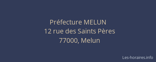 Préfecture MELUN