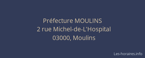 Préfecture MOULINS