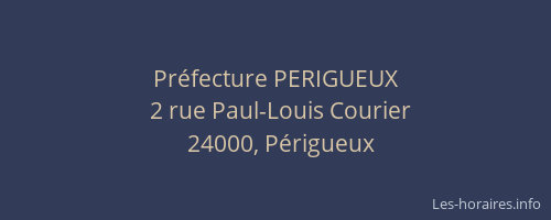 Préfecture PERIGUEUX