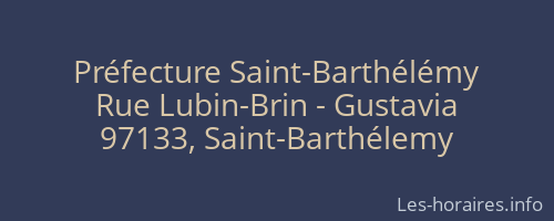 Préfecture Saint-Barthélémy