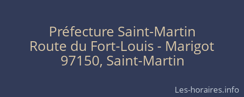 Préfecture Saint-Martin